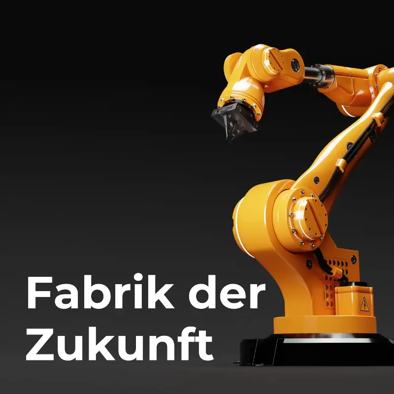 Fabrik der Zukunft