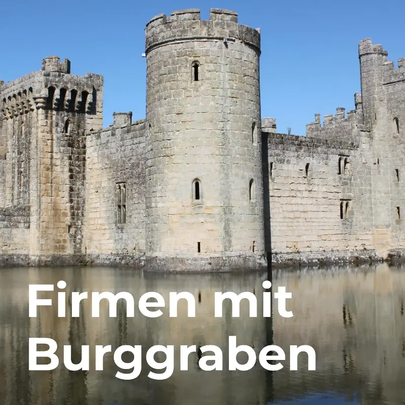 Firmen mit Burggraben